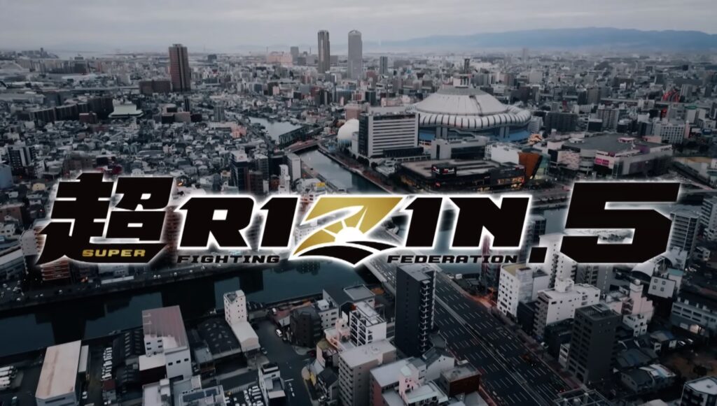 超RIZIN.5 浪速の超復活祭り